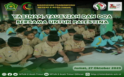 Peduli Palestina MTsN 2 Aceh Timur Gelar Yasinan dan Doa Bersama